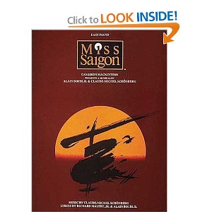 Miss Saigon by Alain Boublil, Claude-Michel Schonberg