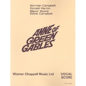 Anne of Green Gables (Vocal Score) by Norman Campbell, Donald Harron