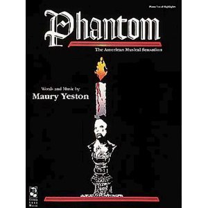 Phantom - Vocal Selections by Maury Yeston