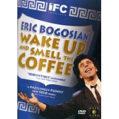 Wake Up And Smell the Coffee by Eric Bogosian