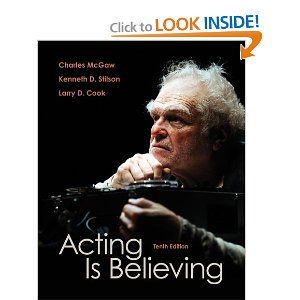 Acting Is Believing by Charles McGaw, Kenneth L. Stilson, Larry D. Clark 