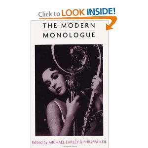 The Modern Monologue: Women by Michael Earley (Editor), Philippa Keil (Editor)