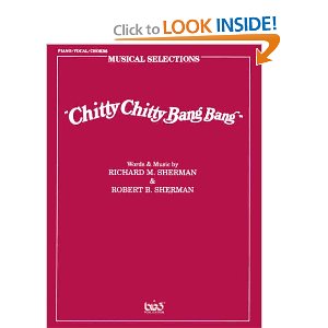 Chitty Chitty Bang Bang - Musical Selections by Robert B. Sherman, Richard M. Sherman
