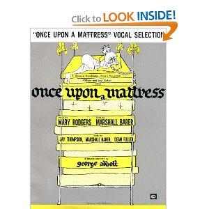Once Upon a Mattress - Vocal Selections by Marshall Barer, Mary Rodgers