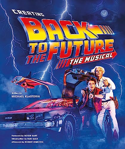 Creating Back to the Future: The Musical Cover