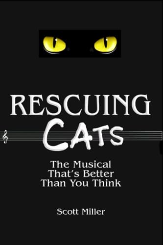 Rescuing CATS: The Musical That's Better Than You Think Cover