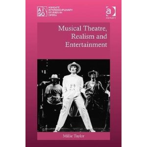 Musical Theatre, Realism and Entertainment by Millie Taylor