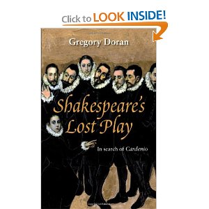 Shakespeares Lost Play in Search of Card by Gregory Doran