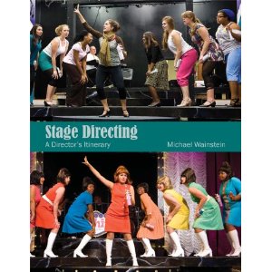 Stage Directing by Michael Wainstein