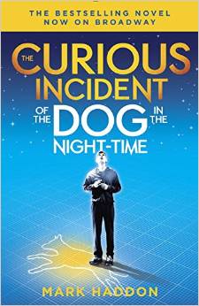 The Curious Incident of the Dog in the Night-Time: (Broadway Tie-in Edition) by Mark Haddon