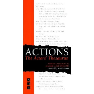 Actions: The Actor's Thesaurus by Marina Caldarone, Maggie Lloyd-Williams