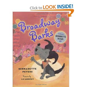 Broadway Barks by Bernadette Peters