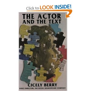 The Actor and the Text by Cicely Berry