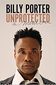  Unprotected: A Memoir Cover