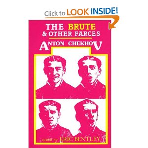 The Brute and Other Farces by Anton Chekhov
