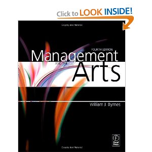 Management and the Arts by William Byrnes