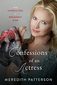 Confessions of an Actress: From Chorus Girl to Broadway Star by Meredith Patterson