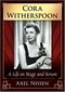Cora Witherspoon: A Life on Stage and Screen Cover