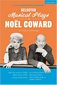 Selected Musical Plays by Noël Coward: A Critical Anthology by Arianne Quinn