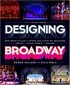 Designing Broadway: How Derek McLane and Other Acclaimed Set Designers Create the Vis Cover