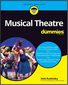 Musical Theatre For Dummies Cover