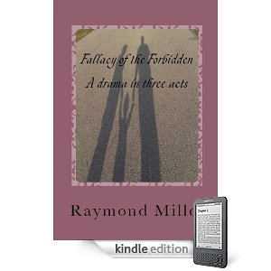 Fallacy of the Forbidden by Raymond Miller