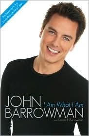 I Am What I Am by John Barrowman