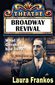 Broadway Revival: What If Gershwin Had Lived? by Laura Frankos