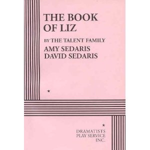 The Book of Liz by David Sedaris, Amy Sedaris