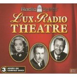 Lux Presents Hollywood: A Show-by-show History of the Lux Radio Theatre and the Lux Video Theatre, 1934-1957 by Connie Billips, Arthur Pierce 