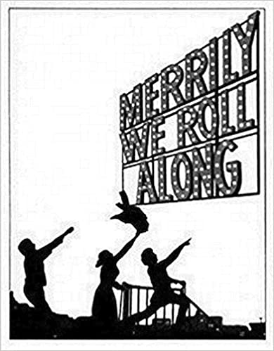 Merrily We Roll Along (TCG Edition) by Stephen Sondheim and George Furth