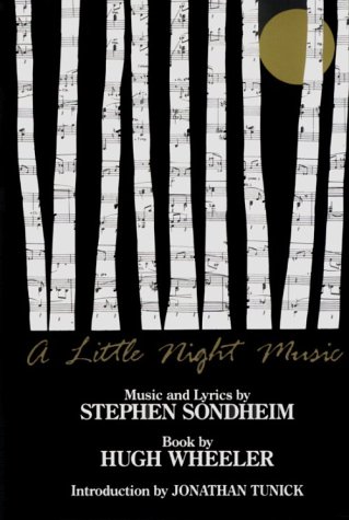 A Little Night Music: Libretto by Stephen Sondheim, Hugh Wheeler