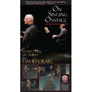 On Singing Onstage: Lectures by David Craig