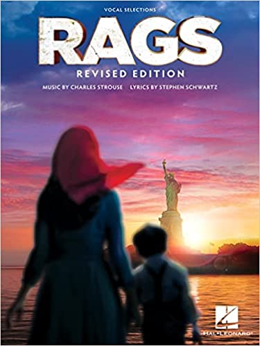 Rags: Revised Vocal Selections by Charles Strouse