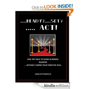 READY?...SET?...ACT! by Joan Sittenfield