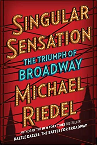 Singular Sensation: The Triumph of Broadway Cover