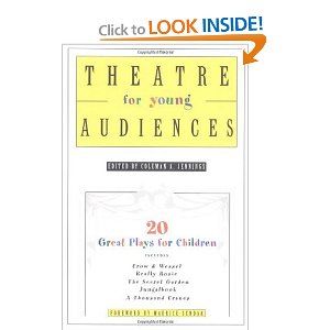 Theatre for Young Audiences: 20 Great Plays for Children by Coleman A. Jennings