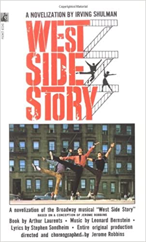 West Side Story the novel by Irving Shulman