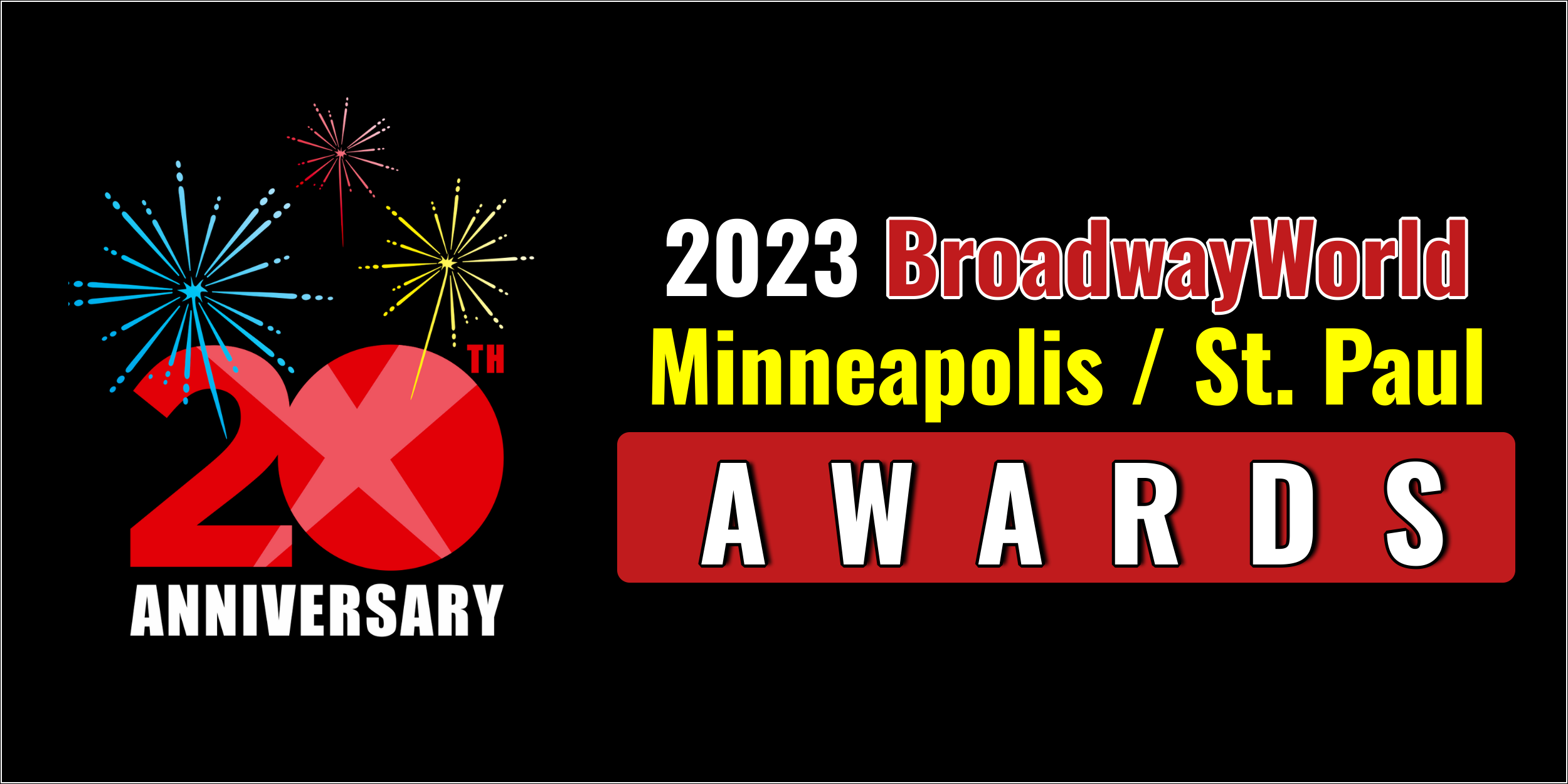 Voting Opens for 2023 BroadwayWorld Minneapolis / St. Paul Awards Photo