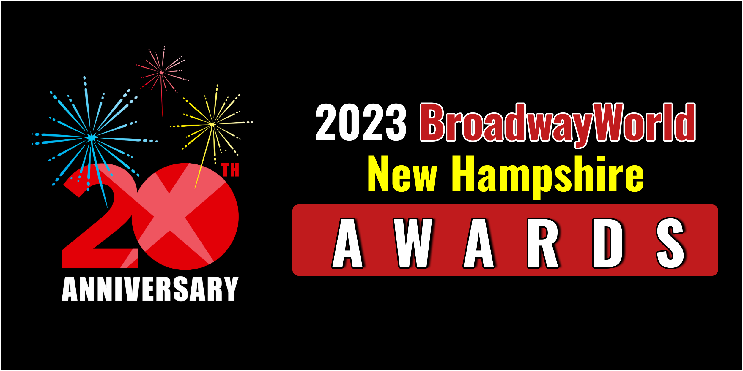 Voting Opens for 2023 BroadwayWorld New Hampshire Awards Photo