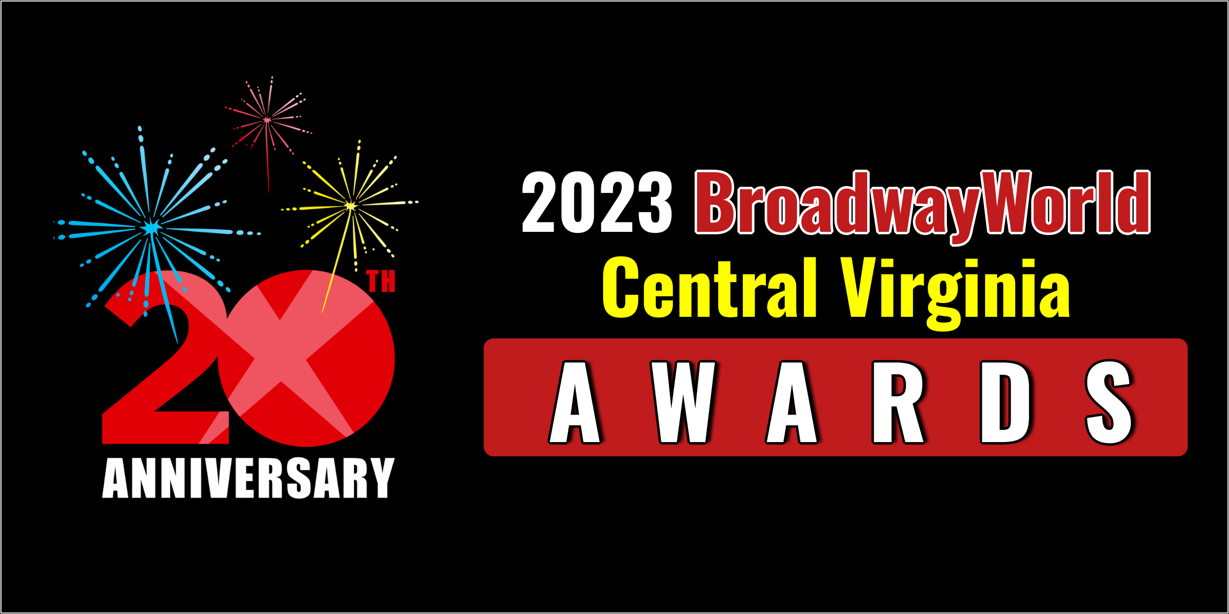 Latest Standings Announced For The 2023 BroadwayWorld Central Virginia Awards; THE PROM Leads Best Musical! 