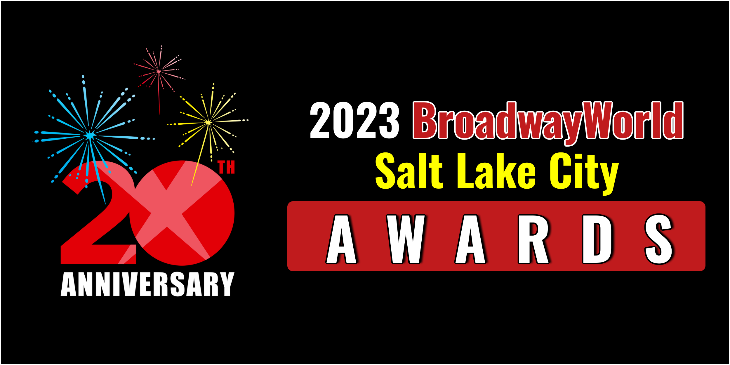 Voting Opens for 2023 BroadwayWorld Salt Lake City Awards Photo