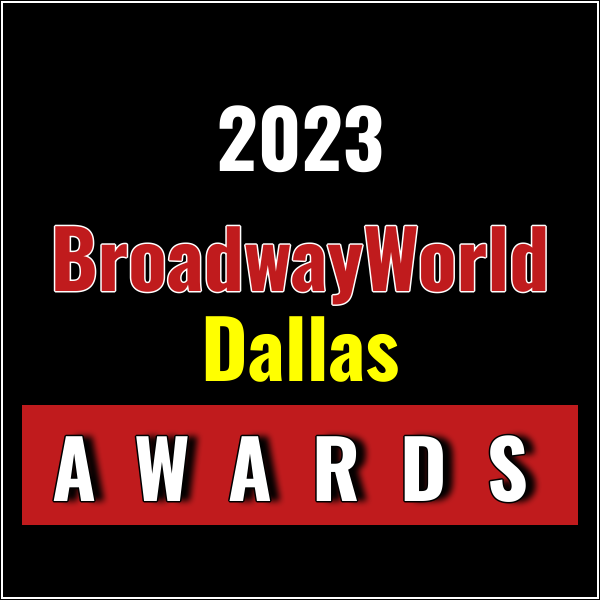 BroadwayWorld Dallas Awards; SCHOOL OF ROCK THE MUSICAL, THE PLAY THAT GOES WRONG, Gr Photo