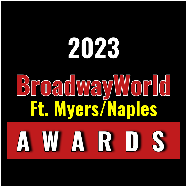 Latest Standings Announced For The 2023 BroadwayWorld Ft. Myers/Naples Awards; HUNCHB Photo