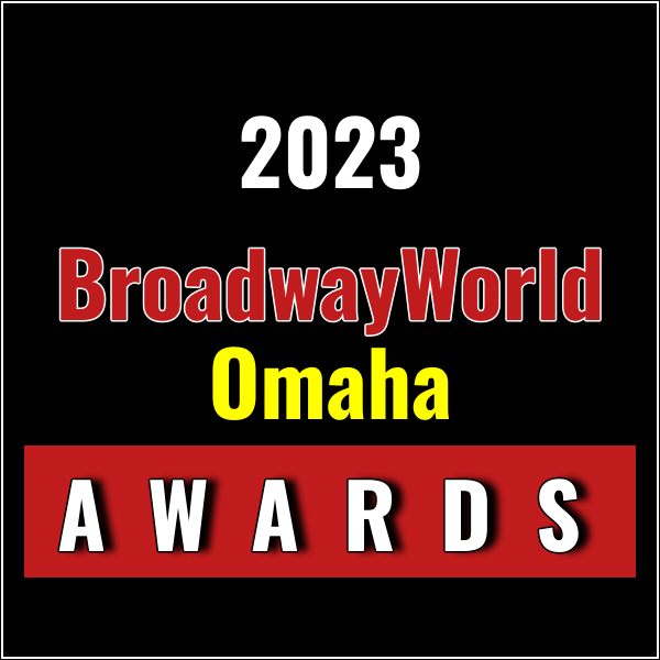 Winners Announced For The 2023 BroadwayWorld Omaha Awards Photo