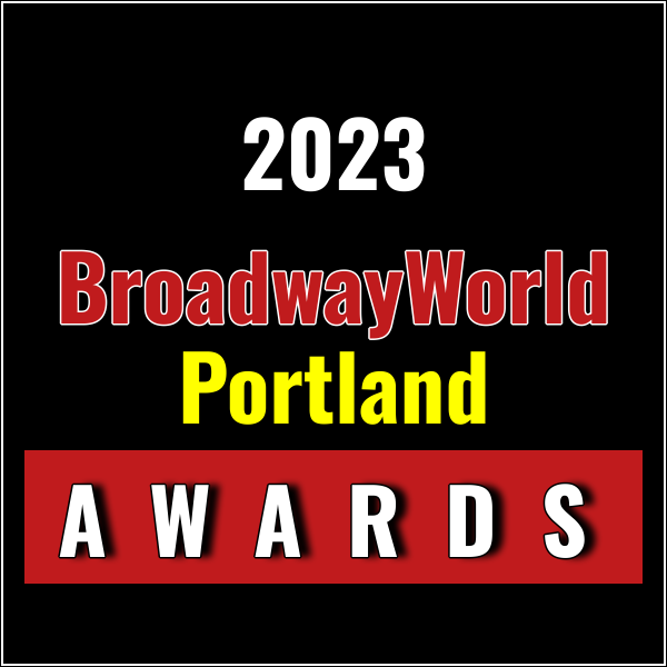 Latest Standings Announced For The 2023 BroadwayWorld Portland Awards; AND THEN THEIR WERE NONE Leads Best Play!