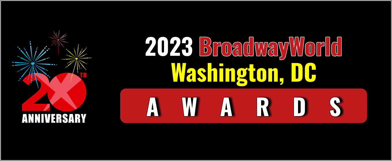 Winners Announced For The 2023 BroadwayWorld Washington, DC Awards