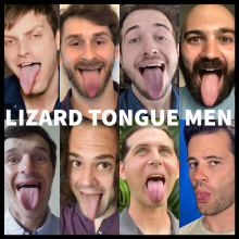 LIZARD TONGUE MEN Live Streaming Zoom Series hiring Handsome Males