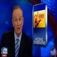 STAGE TUBE: Bill O'Reilly on GLEE - Unbalanced and 'Indoctrinating' Video