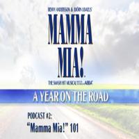 TV: A Year on the Road with MAMMA MIA! #2 Mamma Mia! 101 - Toronto Theater Video